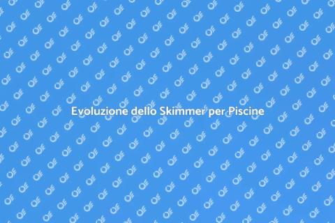 La Metamorfosi dello Skimmer