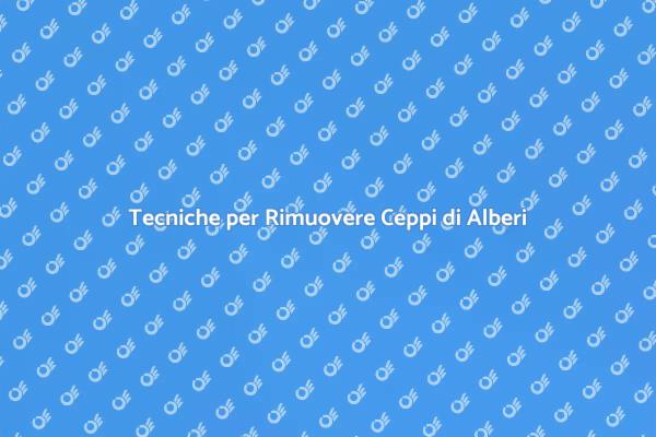 Liberati dei Ceppi di Alberi Oggi