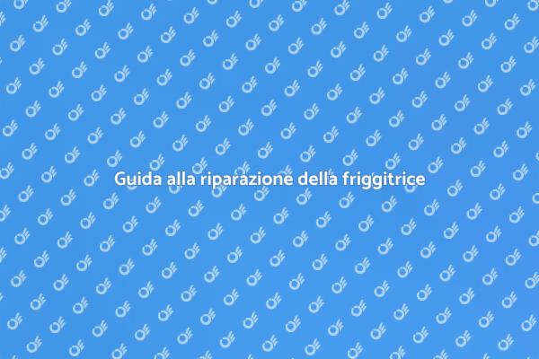 Come riparare una friggitrice ad aria