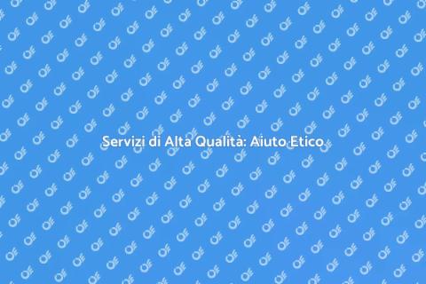 Aiuto in Etica: Qualità e Professionalità