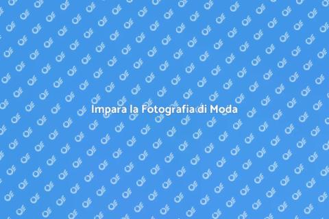 Corso di Fotografia di Moda