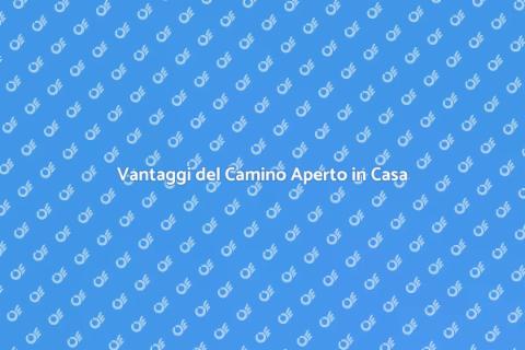 Camino Aperto: Calore e Comfort