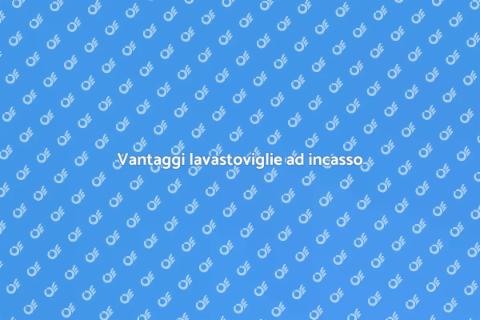Installazione lavastoviglie ad incasso