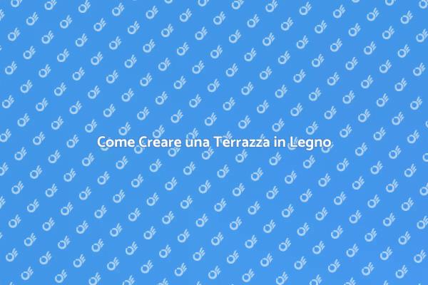 Trasforma il Tuo Spazio con una Terrazza