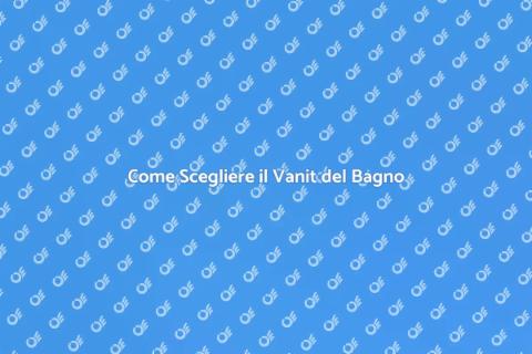 Vanit del Bagno: Design e Funzionalità