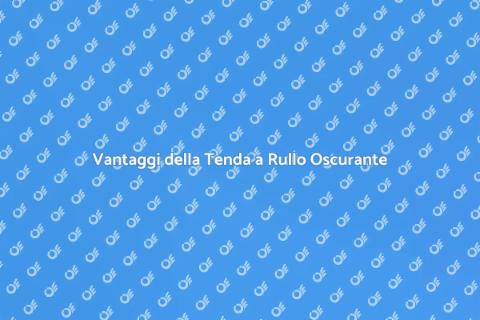 Tenda a Rullo Oscurante per Portafinestra