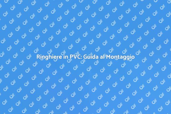 Come Montare una Ringhiera in PVC