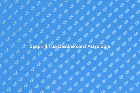 Consulenza Astrologica: Scopri il Tuo Destino