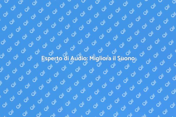 Audio di Qualità: Trasforma le tue Registrazioni