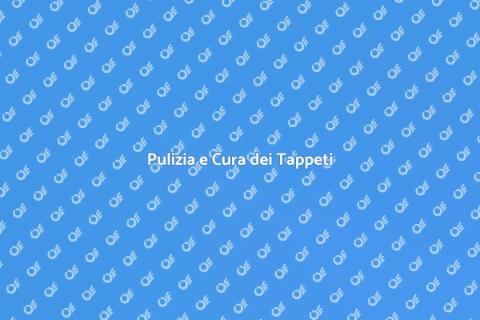 Lavaggio e Sanificazione Tappeti