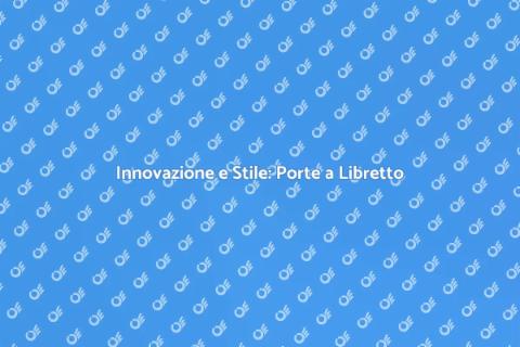 Porte a Libretto: Stile e Flessibilità
