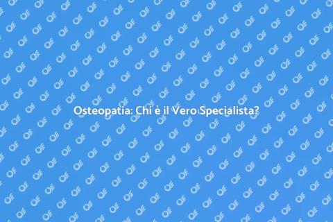 Specialista in Osteopatia per Benessere