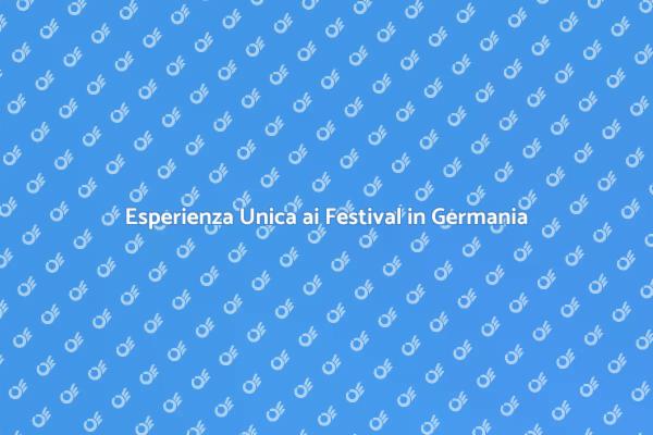 Musica e Cultura: Festival in Germania
