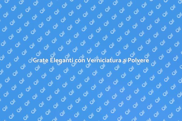 Proteggi e Abbellisci le Tue Grate