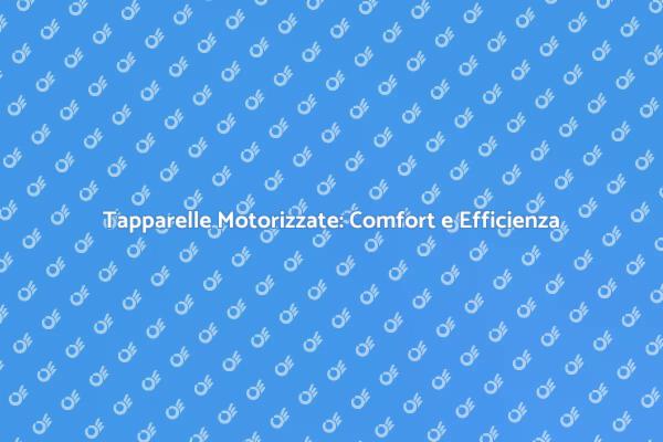 Tapparelle Intelligenti per la Tua Casa