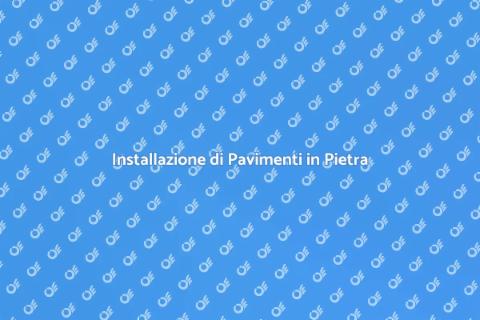Pavimenti in Pietra: Eleganza e Durevolezza