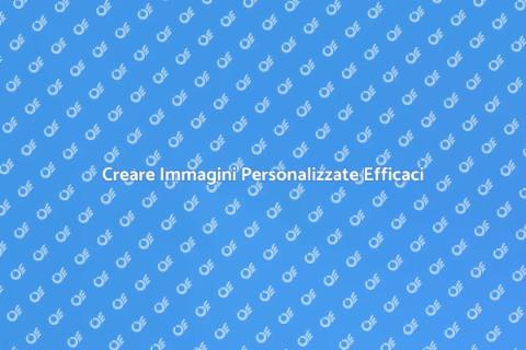 Immagini Personalizzate per Pubblicità