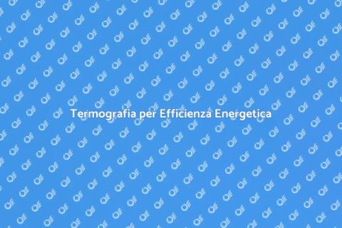 Analisi Termografica Edificio Efficiente