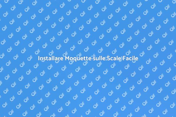 Come Rivestire le Scale con Moquette