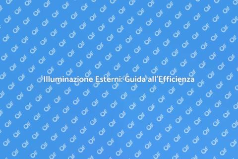 Illuminazione Esterni: Sicurezza e Stile