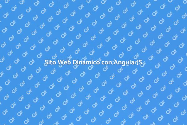Costruisci il Tuo Sito con AngularJS
