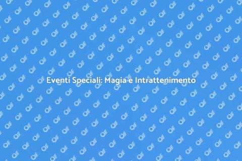 Animazione per Eventi Speciali