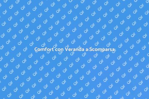 Veranda a Scomparsa: Comfort e Design