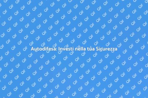Corso di Autodifesa: Sicurezza e Stile
