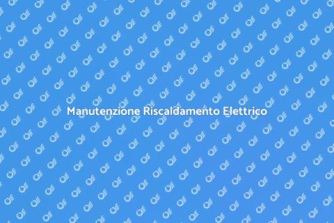 Assistenza Riscaldamento Elettrico