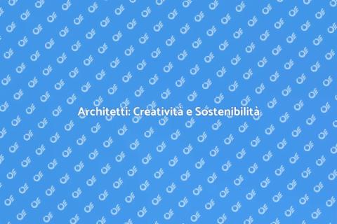 Architetto: Progettazione e Creatività