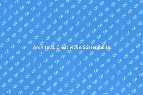 Architetti: Creatività e Funzionalità