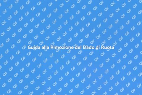 Rimuovere Dado di Bloccaggio Ruota
