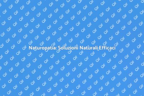 Terapia Naturopatica per Malattie