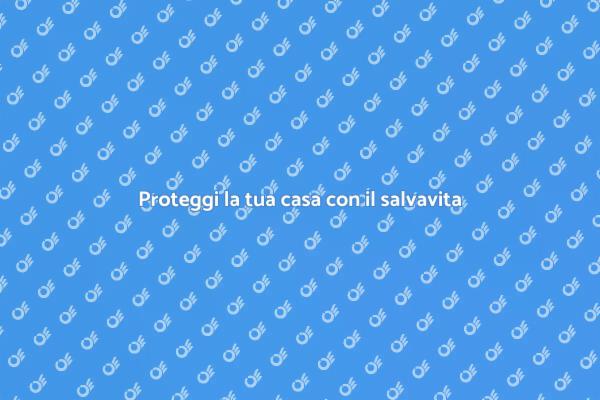 Importanza del salvavita nella tua casa