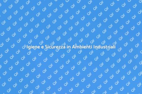 Sanificazione Ambienti Industriali
