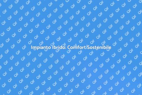 Impianto Ibrido: Sostenibilità e Comfort