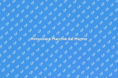 Smacchiare il Marmo: Valore Aggiunto