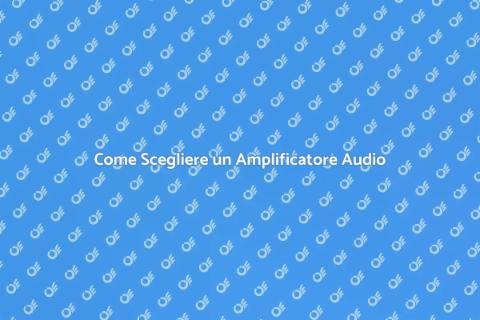 Amplificatore Audio: Trasforma la Tua Casa