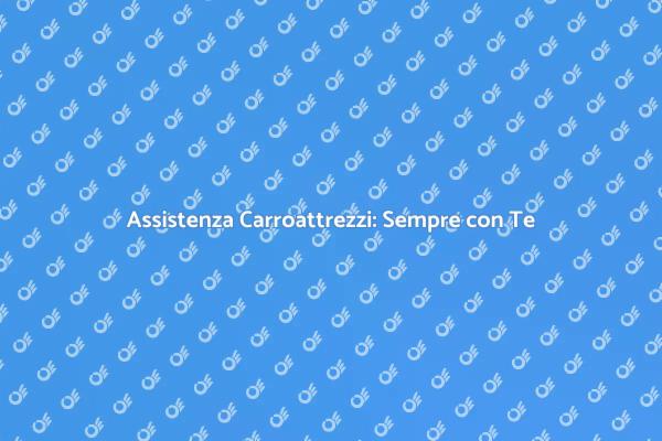 Carroattrezzi: La Tua Salvezza Stradale