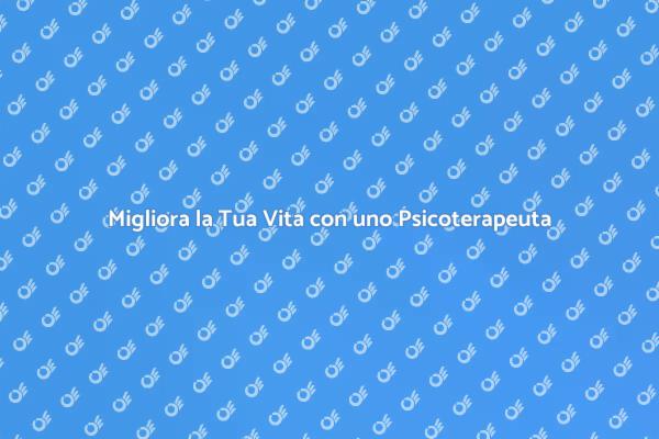 Psicoterapia: Chiave per il Benessere