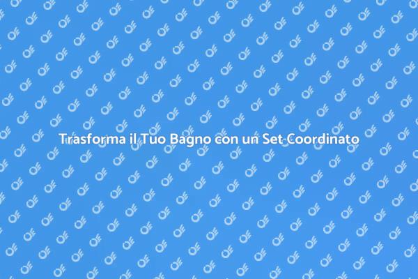 Bagno Elegante: Scegli un Set Coordinato