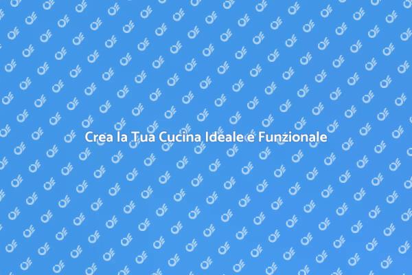 Cucina Ideale: Spazio e Funzionalità