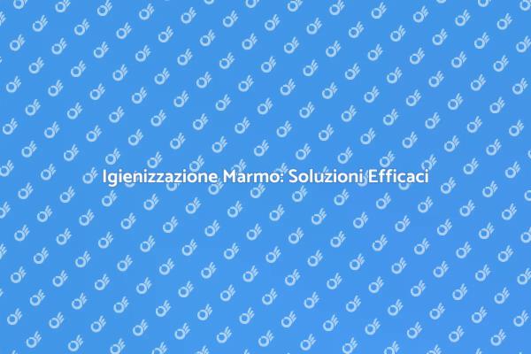 Marmo Splendente: Guida al Smacchiamento