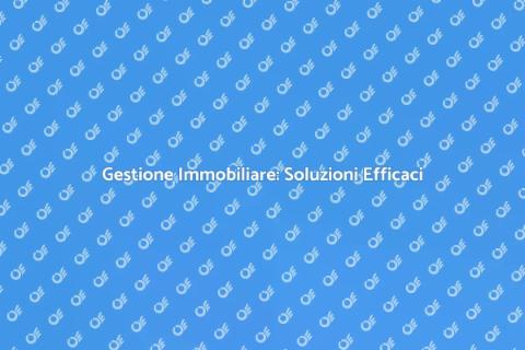 Gestori di Proprietà per Casa Perfetta
