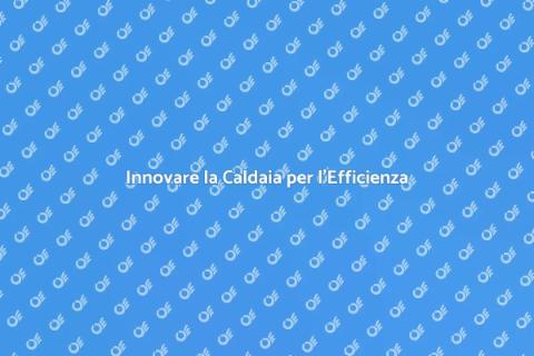 Modifica Classe Energetica Caldaia