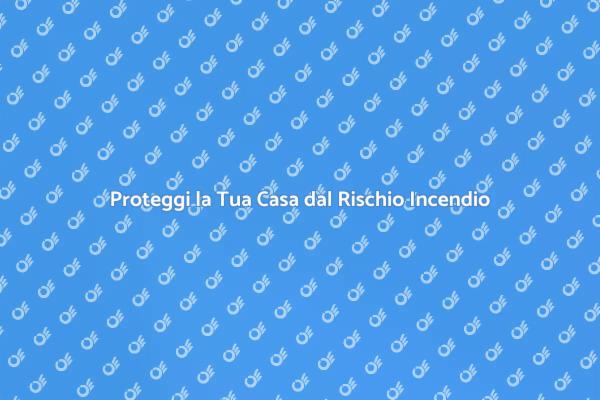 Valutazione Rischio Incendio: Cosa Fare