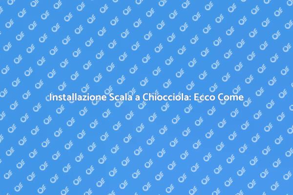 Come Installare una Scala a Chiocciola