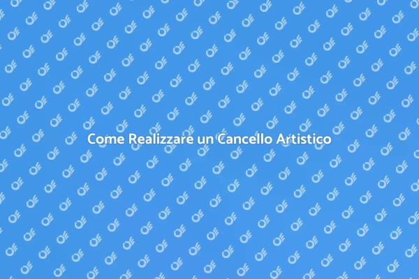 Cancello Artistico: Sicurezza e Stile