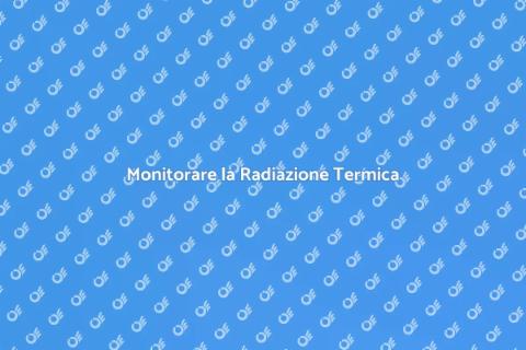 Testare la Radiazione Termica