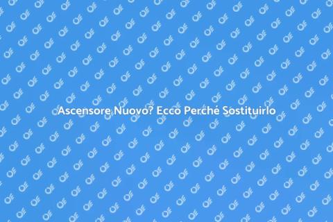 Sostituire Ascensore per Accessibilità